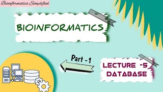 Bioinformatics I Lecture  5 Biological Database and its types I Dr Priti [upl. by Ognimod69]