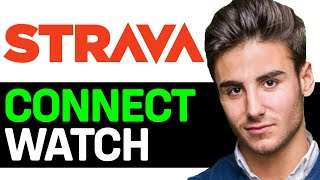 How To Connect Watch To Strava [upl. by Wenona]