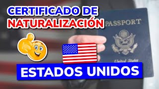 🟢 Qué es y cómo sacar el Certificado de Naturalización en Estados Unidos 2024 [upl. by Wainwright385]