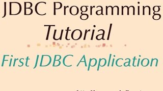 First JDBC Example with MySQL Database [upl. by Pettiford]