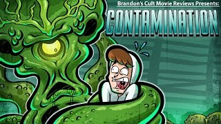 Brandons Cult Movie Reviews CONTAMINATION [upl. by Teryl]