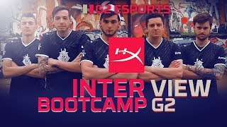 G2 Esports CSGO  Bootcamp interview  Chapitre 1 [upl. by Lukin493]