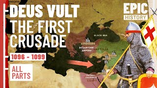 An Epic History of the First Crusade All Parts [upl. by Jannery433]