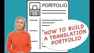 How to Build Your Translation Portfolio in 2024 [upl. by Rebm]