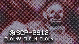 SCP2912  Clowny Clown Clown 🎪  Object Class  Neutralized  Humanoid SCP [upl. by Pavier]