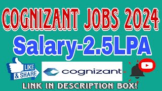 Cognizant Recruitment 2024  Mass Hiring for Freshers  Any Graduate Degree  Apply Now [upl. by Cottle]