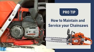 How to Maintain and Service Your Chainsaw  Husqvarna [upl. by Eidod]