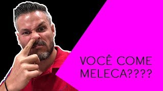 VOCÊ COME MELECA [upl. by Llyrat]