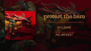 Protest The Hero  Hillside Official Audio [upl. by Daveen948]