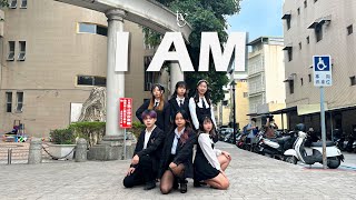 KPOP IN PUBLIC IVE 아이브  I AM Dance Cover By Santé From TAIWAN [upl. by Aksoyn]