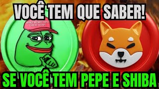 PEPE COIN E SHIBA INU SE VOCÊ TEM APERTE OS CINTOS [upl. by Aninep]