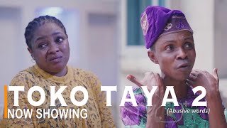 Toko Taya 2 Latest Yoruba Movie 2022 Comedy Starring Sisi QuadriFunmi Awelewa Sanyeri Jamiu Azeez [upl. by Vitoria6]