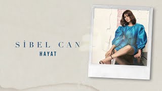 Sibel Can  Hayat Official Lyric Video [upl. by Eggleston]