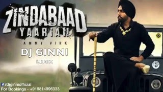 Zindabaad Yaarian Remix Bang Dudes x DJ GINNI x Munish Monu [upl. by Arerrac]