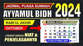 Puasa Ayyamul Bidh bulan Oktober 2024 jatuh pada tanggal berapa  Rabiul Akhir 1446  Kalender 2024 [upl. by Amy449]