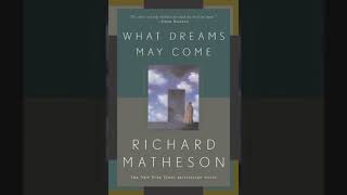 Exploring the Afterlife ‘What Dreams May Come’ by Richard Matheson – MindBlowing Insights 🌌👀 [upl. by Eikcaj669]