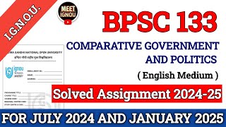 Bpsc 133 Solved Assignment 202425  Comparative Government and Politics  bpsc133 bpsc133ignou [upl. by Albie]