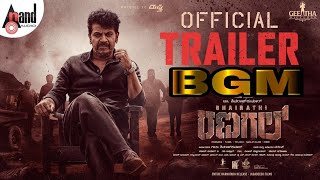 Bhairathi Ranagal Trailer BGM  Dr Shivaraj Kumar  Narthan  Ravi Basrur [upl. by Cyril]