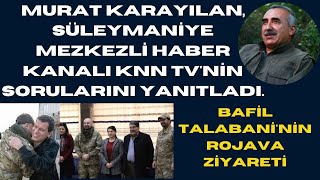 SAVAŞ BAFİL TALABANİNİN ROJAVA ZİYARETİ İLE VERİLMEK İSTENEN MESAJ [upl. by Devy]