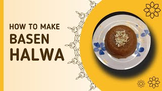 easy recipebasen halwa [upl. by Pierette389]