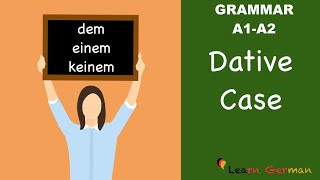 Learn German  German Grammar  Dative case  Dativ  A1 [upl. by Miriam]