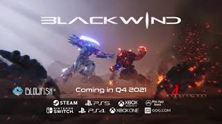 BlackWind Reveal Trailer [upl. by Ecirtael]