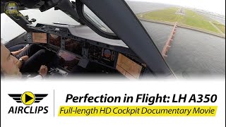 Airbus A350 Lufthansa ULTIMATE COCKPIT MOVIE  Business Class Tokyo AirClips full flight series [upl. by Eleonora]