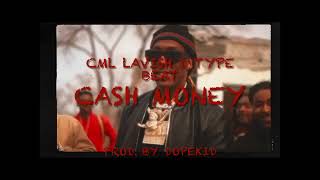 FreeCml Lavish D ft Thola type beat quot Cash Money quot prod By Dopekid [upl. by Woodhouse]