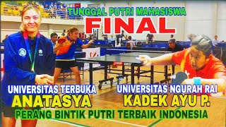 FINAL TASYA CHOPER UT VS KADEK AYU UNIV NGURAH RAI🏓 TUNGGAL PUTRI MAHASISWA 🏓 REKTOR UGM CUP V [upl. by Gisser]