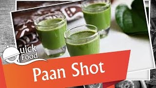 पान शॉट बनाना सीखें  Paan Shot  Quick Cocktail Recipe  Paan Recipe  Quick Food [upl. by Nataniel]