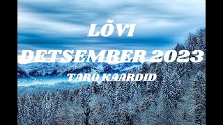 Taro Energiad Detsember 2023 Lõvi [upl. by Caddaric]