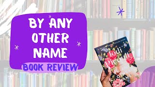 Jodi Picoult By Any Other Name Book Review [upl. by Siroved]