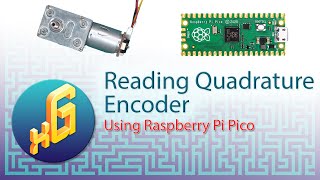 Reading Quadrature Encoder with Raspberry Pi Pico [upl. by Heriberto]