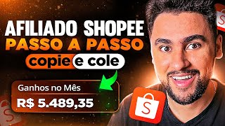 AFILIADO SHOPEE GUIA COMPLETO PARA SER AFILIADO DA SHOPEE Passo a Passo Completo e Atualizado [upl. by Rotow]