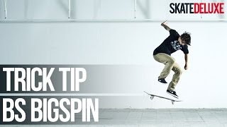 BS Bigspin  Skateboard Trick Tip  NederlandsDutch  skatedeluxe [upl. by Shumway]