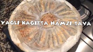 Yağlı Kağıtta Hamsi Tava Tarifi Pratik Hamsi Tava [upl. by Pfeifer177]