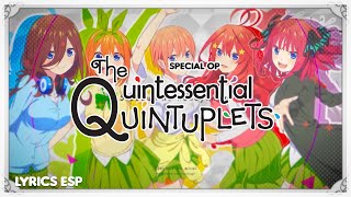 Gotoubun no Hanayome TV Special OP Full  quotGotoubun no Miraiquot Sub  Esp [upl. by Gautious]