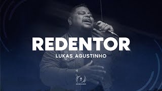 LUKAS AGUSTINHO  REDENTOR Lyric Vídeo [upl. by Negam888]