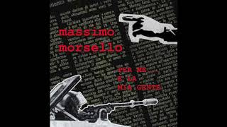 La tua gente migliore Massimo Morsello [upl. by Florinda200]