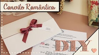 Como fazer Convite de Casamento Romântico DIY  Faça você mesmo  Tutoriais casamento [upl. by Annaig]