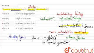 Theory of pangenesis given by Darwin is connected with [upl. by Hollister]