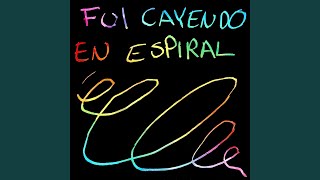 Cayendo En Espiral [upl. by Odnomyar]