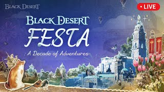 Black Desert FESTA A Decade of Adventures LIVE [upl. by Olifoet]