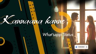 Kannaana Kanne 💕WhatsApp status video 💕 Naanum Rowdy 💕 An Relaxing music [upl. by Kaden]