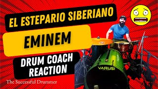 Drum Coach Reacts EL ESTEPARIO SIBERIANO  Eminem Godzilla [upl. by Swor]