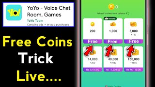 YoYo App Free Coins  YoYo App K Coins Free Ma Increase Kaise Kare [upl. by Ainaznat807]