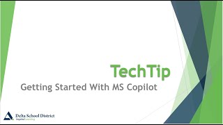 TechTip Tuesday Oct 29 Getting started with MS Copilot [upl. by Neirod]