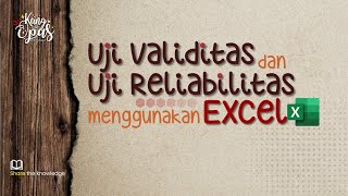 Uji Validitas dan Reliabilitas menggunakan Excel [upl. by Velasco]