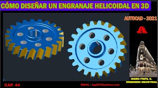 CÓMO DISEÑAR UN ENGRANAJE HELICOIDAL EN 3D  AUTOCAD [upl. by Nawotna822]