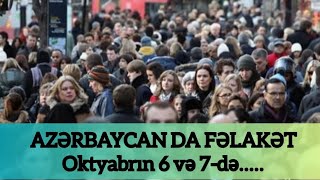 DA FƏLAKƏT Oktyabrın 6 və 7də [upl. by Mignon771]